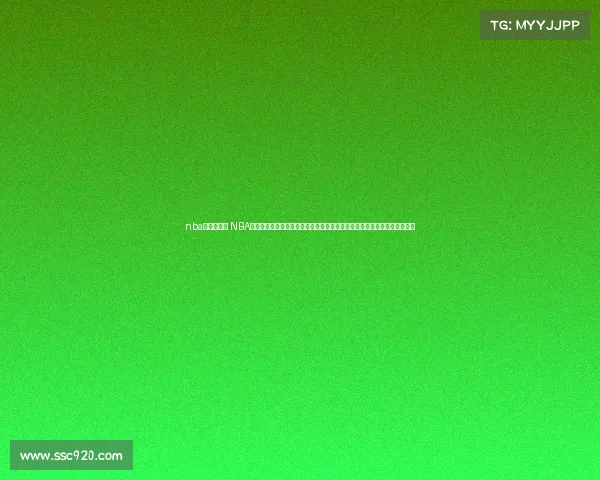 nba的直播赛事 NBA篮球赛事直播实时在线观看精彩对决球星巅峰之战球迷专属狂欢夜不容错过